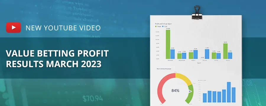 Value betting profit result in March 2023