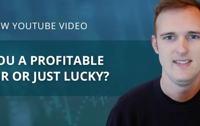 Statistical Significance - Are you profitable or just lucky