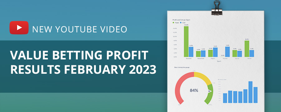 Value betting results February 2023
